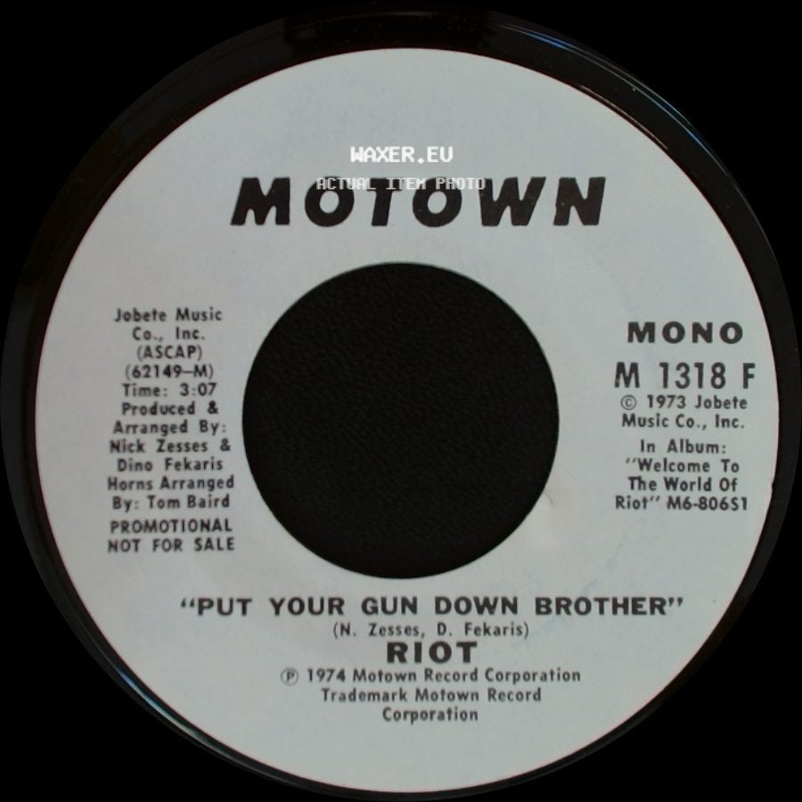 Riot - Put Your Gun Down Brother / Put Your Gun Down Brother side B
