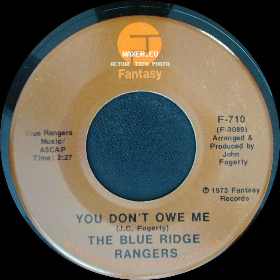 The Blue Ridge Rangers - You Don't Owe Me / Back In The Hills side A