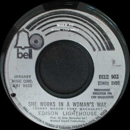 Edison Lighthouse - She Works In A Woman's Way / It's Gonna Be A Lonely Summer side A