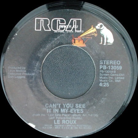 Le Roux - Can't You See It In My Eyes / Nobody Said It Was Easy (Lookin' For The Lights) side A