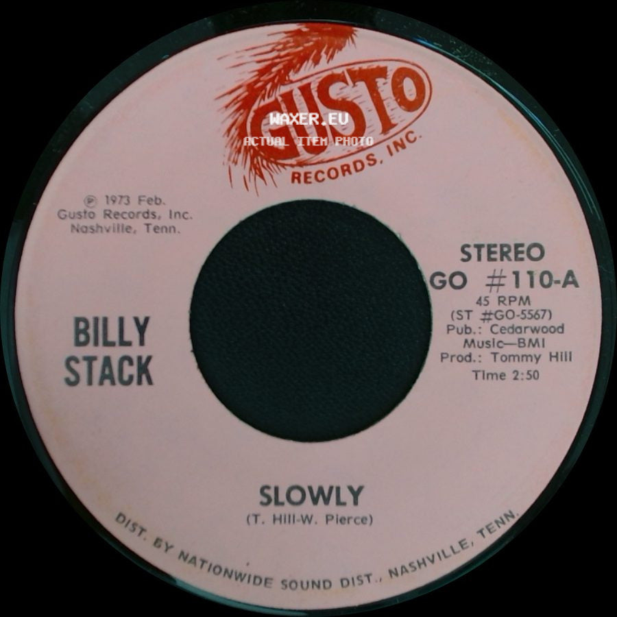 Billy Stack - Slowly / Sorry side A