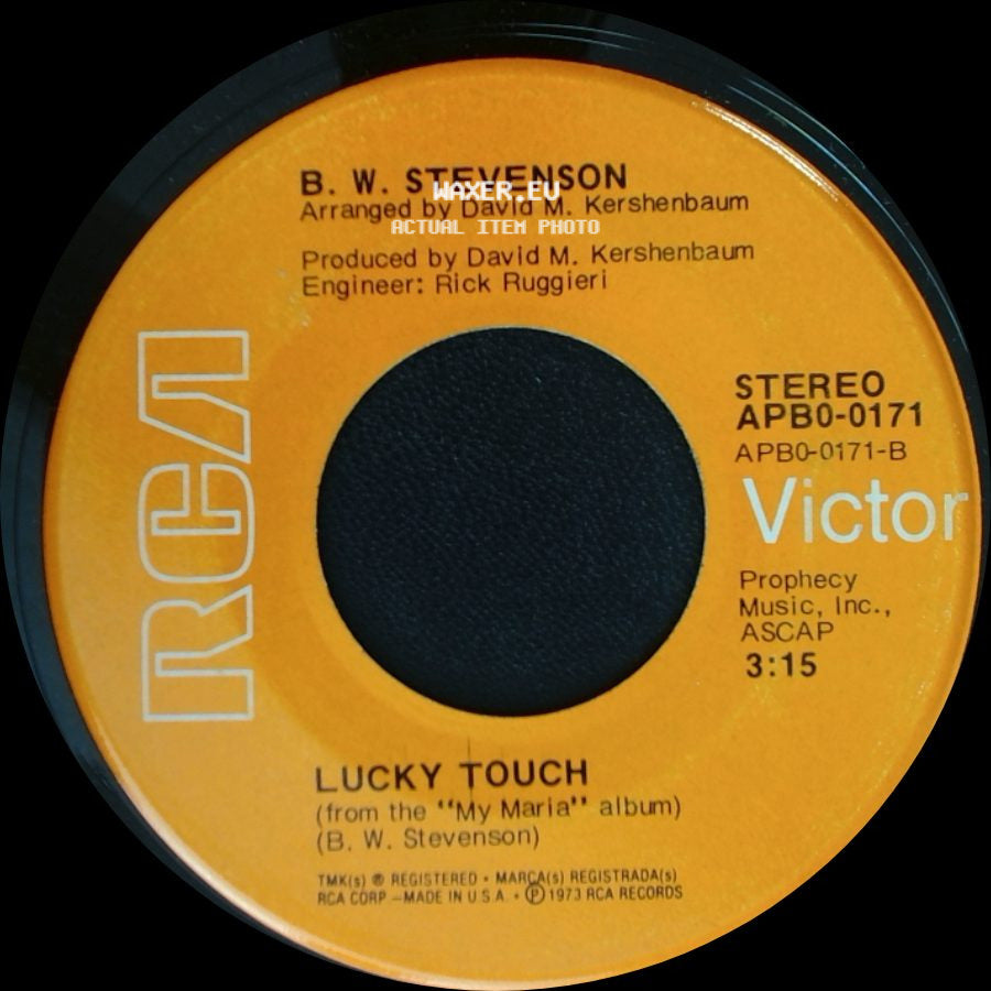 B. W. Stevenson - The River Of Love / Lucky Touch side B