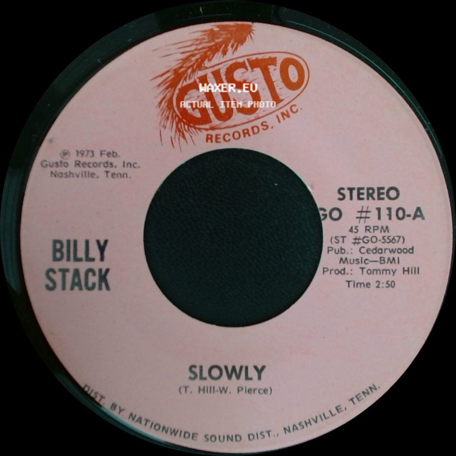 Billy Stack - Slowly / Sorry side A