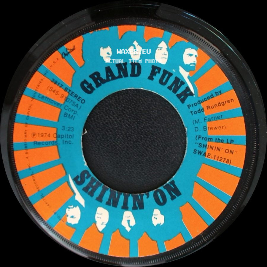 Grand Funk - Shinin' On / Mr. Pretty Boy side A