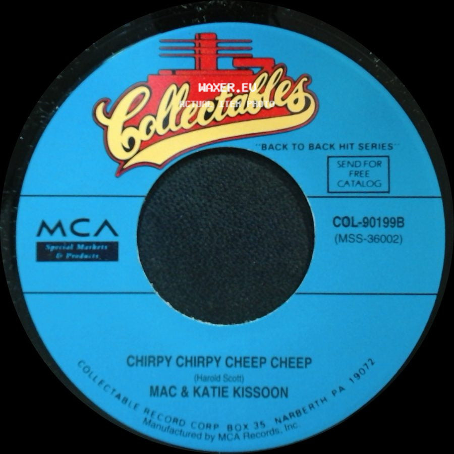 Mac & Katie Kissoon / Leapy Lee - Chirpy Chirpy Cheep Cheep / Little Arrows side A