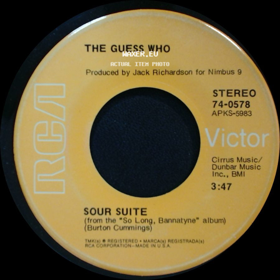 The Guess Who - Sour Suite / Life In The Bloodstream side A