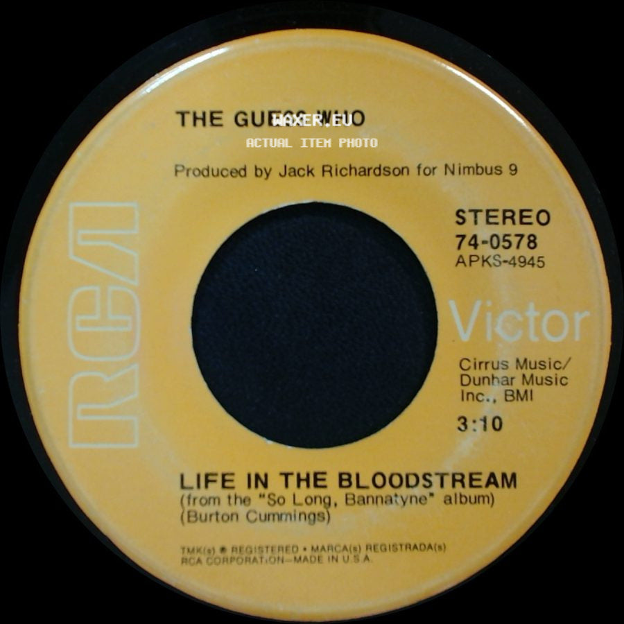 The Guess Who - Sour Suite / Life In The Bloodstream side B