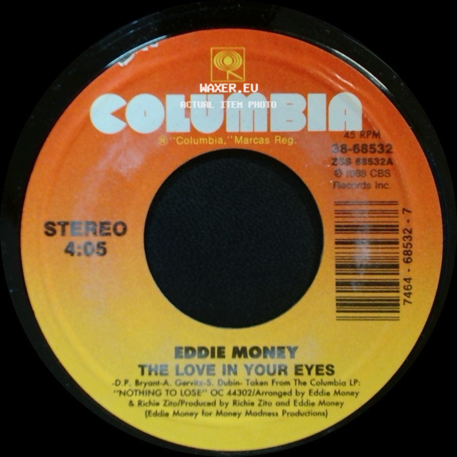 Eddie Money - The Love In Your Eyes / Bad Boy side A