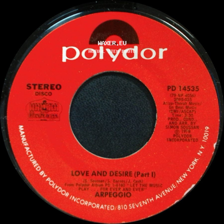 Arpeggio - Love And Desire (Part I) / Love And Desire (Part Ii) side A