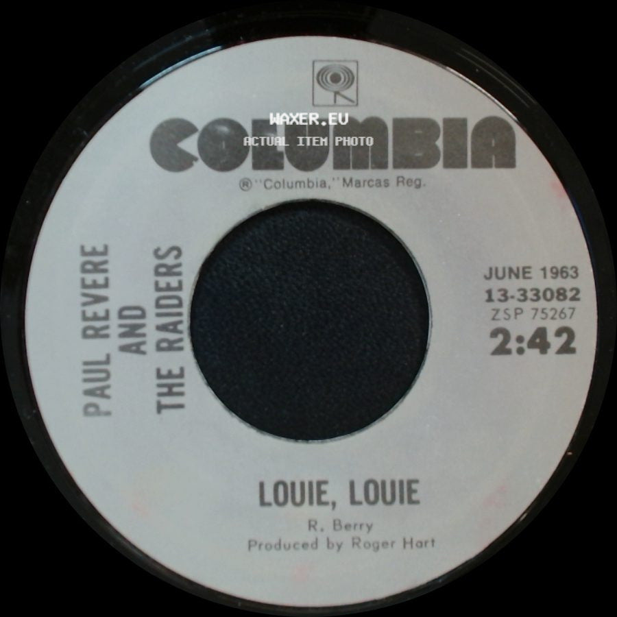Paul Revere And The Raiders - Louie, Louie / Louie - Go Home side A