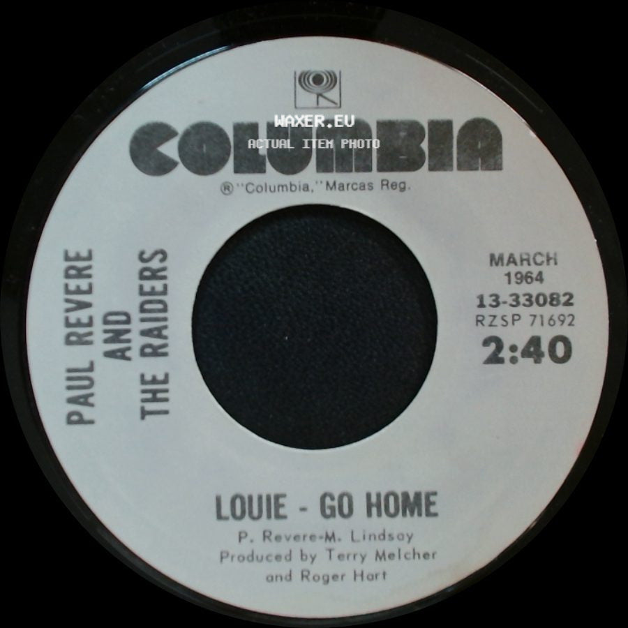 Paul Revere And The Raiders - Louie, Louie / Louie - Go Home side B