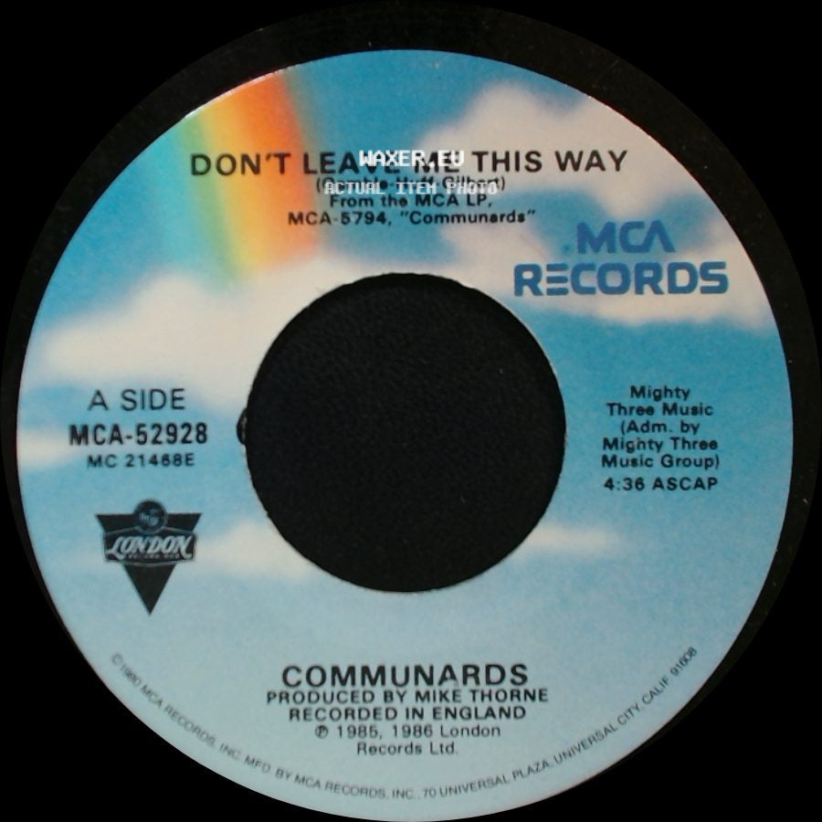 Communards - Don't Leave Me This Way / Sanctified side A