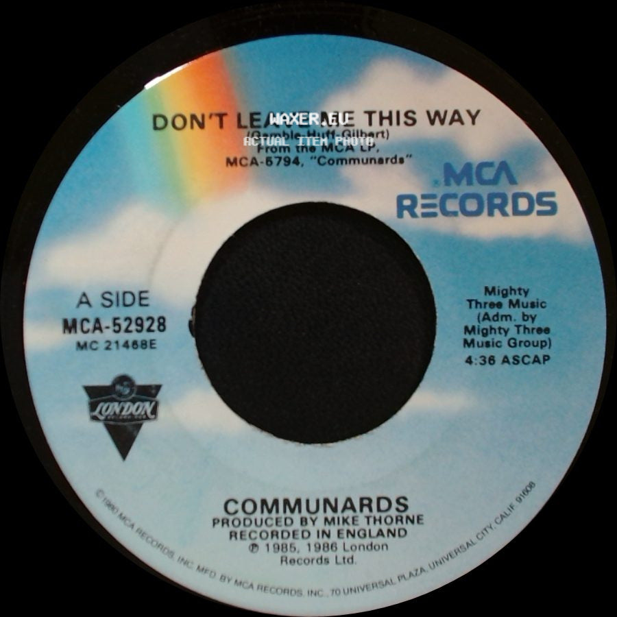 Communards - Don't Leave Me This Way / Sanctified side A