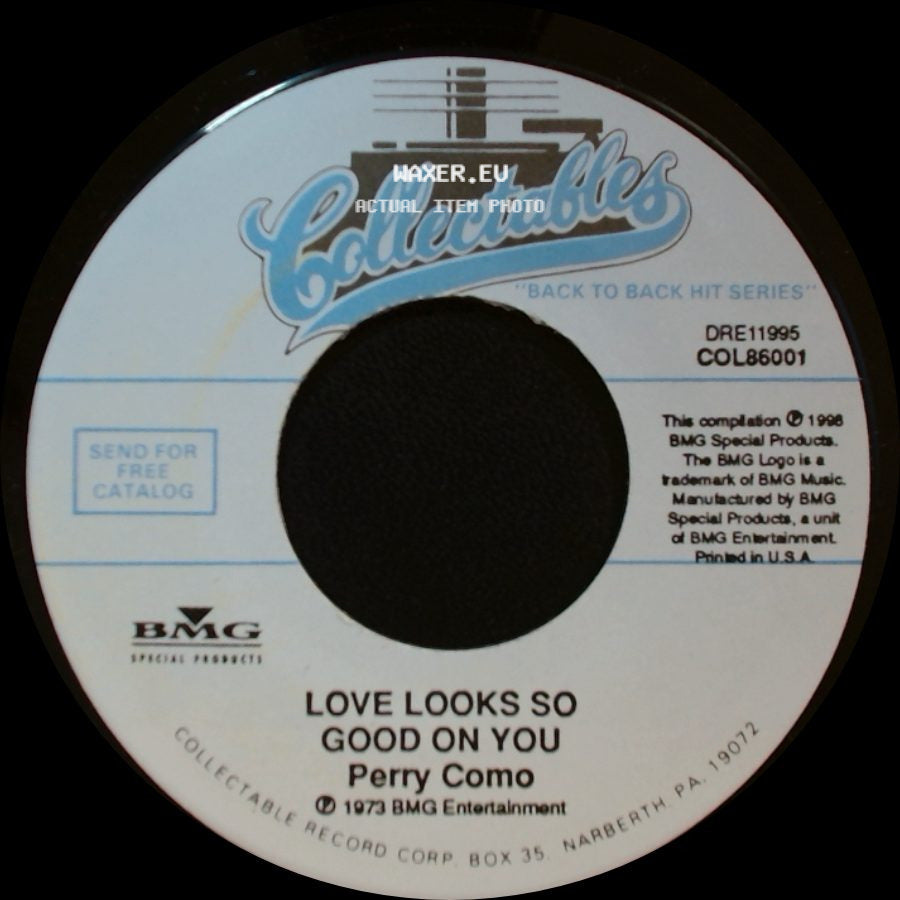 Perry Como - Love Looks So Good On You / And I Love You So side A
