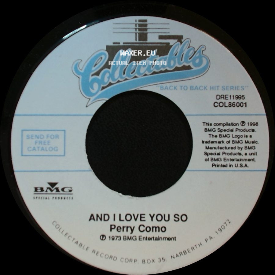 Perry Como - Love Looks So Good On You / And I Love You So side B