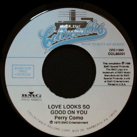 Perry Como - Love Looks So Good On You / And I Love You So side A