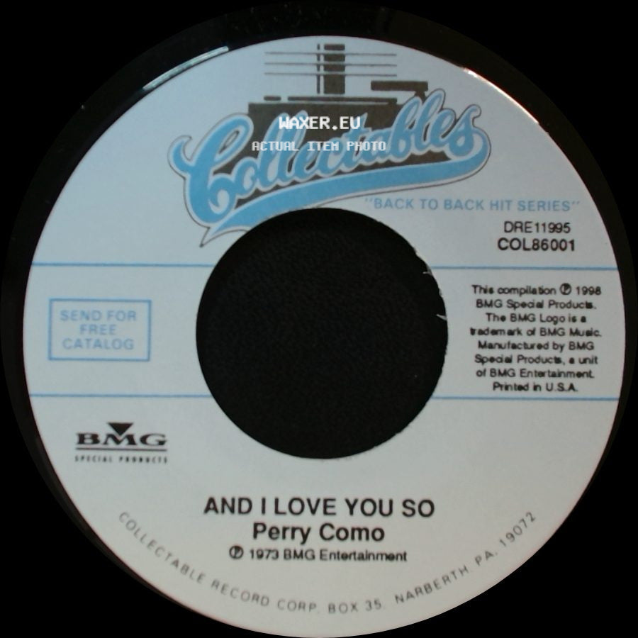 Perry Como - And I Love You So / Love Looks So Good On You side A
