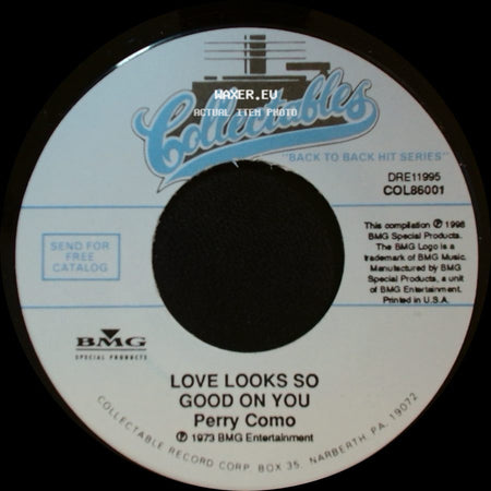 Perry Como - And I Love You So / Love Looks So Good On You side B