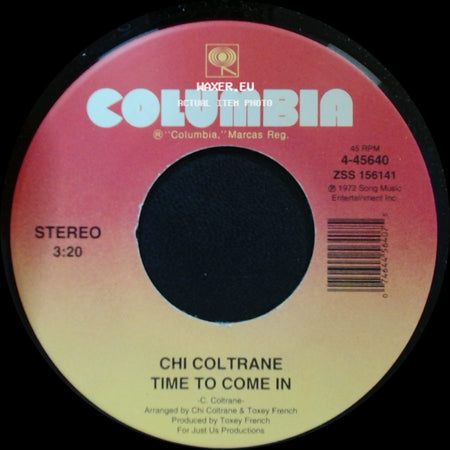 Chi Coltrane - Time To Come In / Thunder And Lightning side A