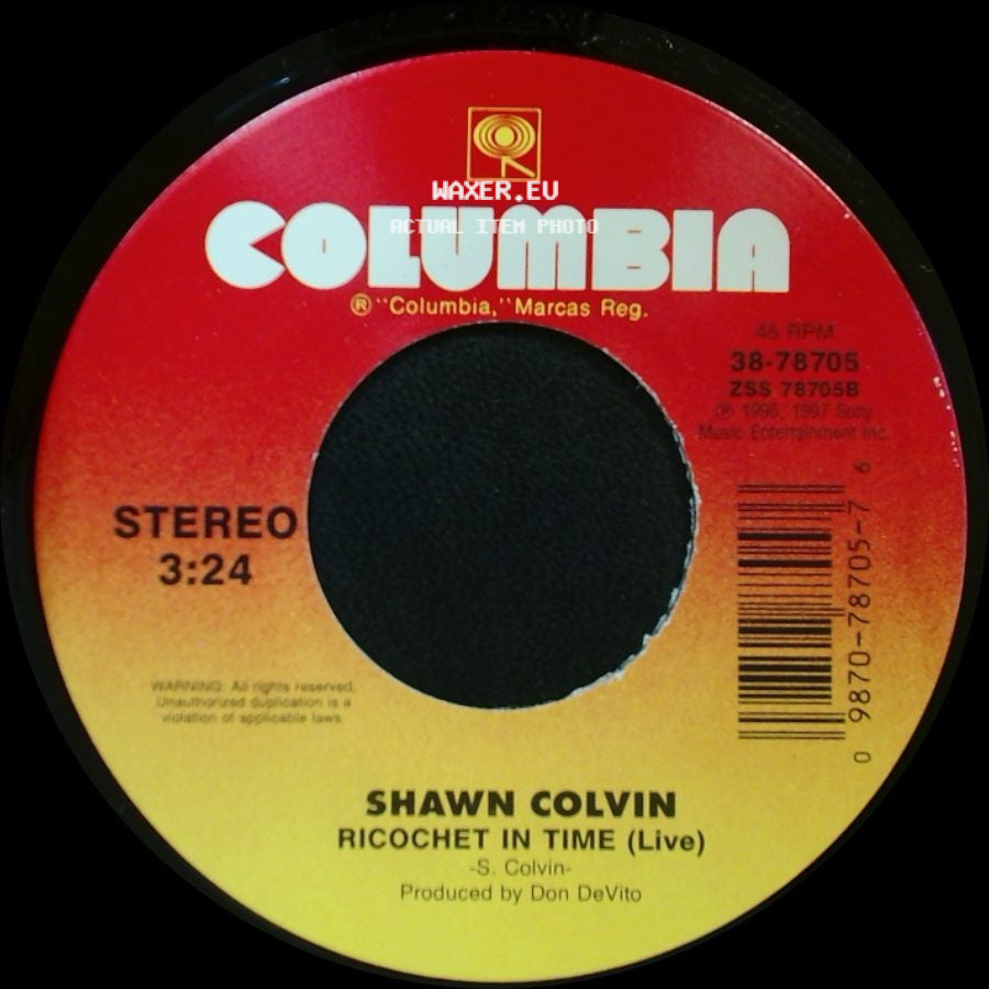 Shawn Colvin - Ricochet In Time (Live) / You And The Mona Lisa side A