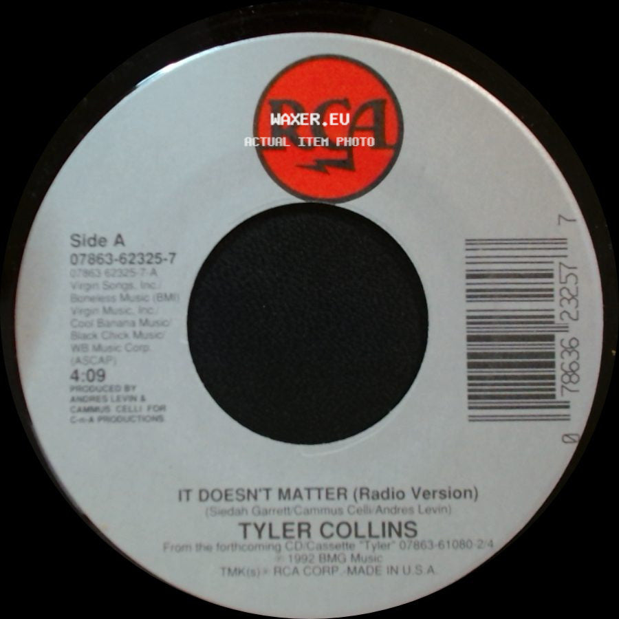 Tyler Collins - It Doesn't Matter (Radio Version) / Yesterday's Song (Album Version) side A