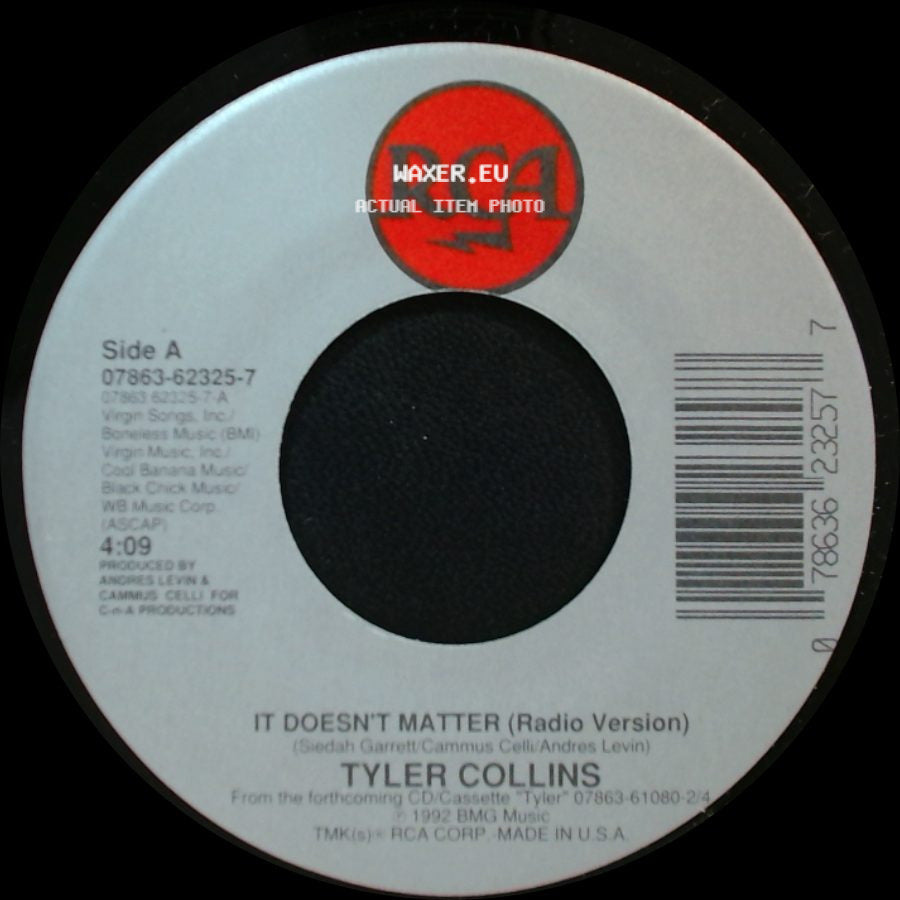 Tyler Collins - It Doesn't Matter (Radio Version) / Yesterday's Song (Album Version) side A