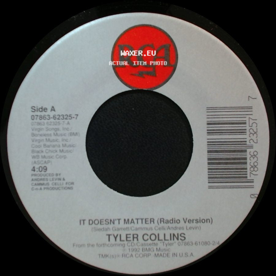 Tyler Collins - It Doesn't Matter (Radio Version) / Yesterday's Song (Album Version) side A