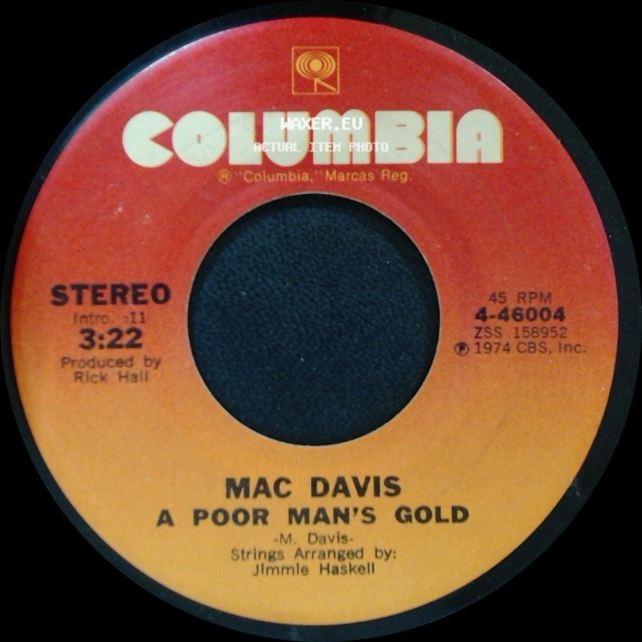 Mac Davis - A Poor Man's Gold / One Hell Of A Woman side A