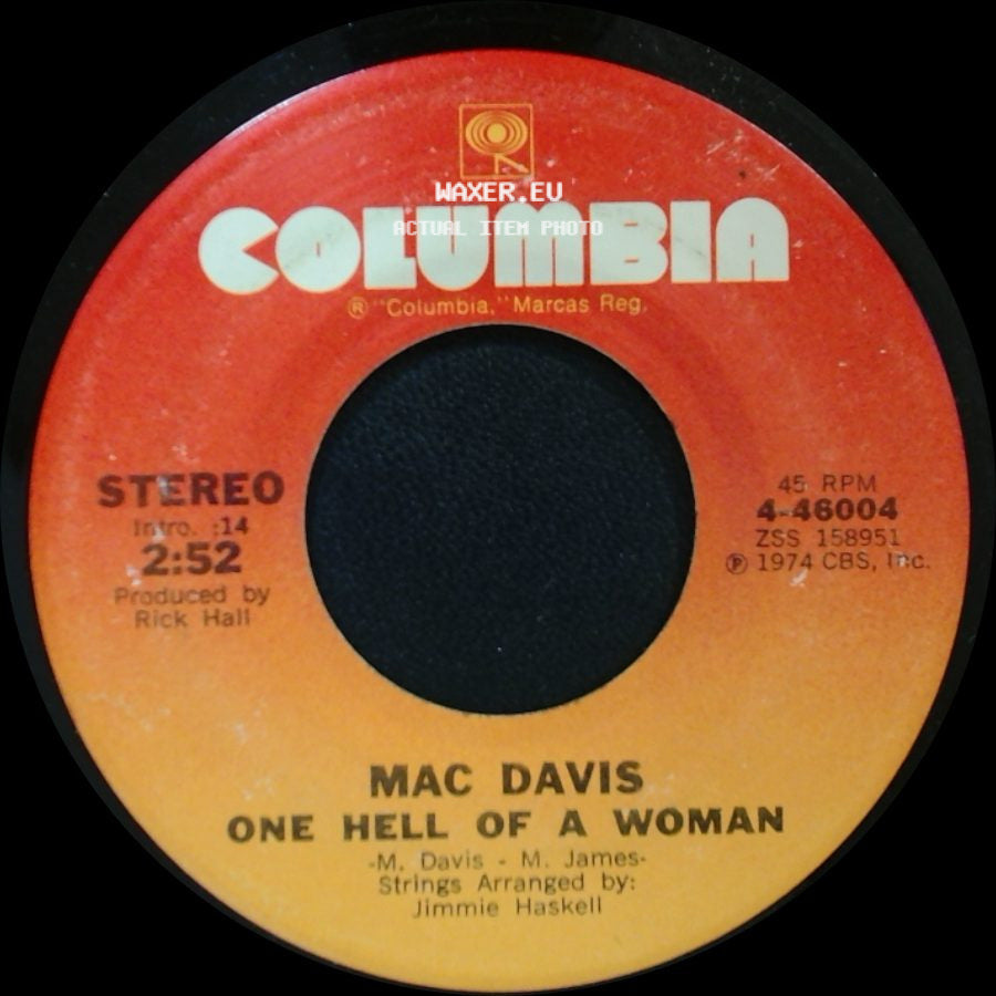 Mac Davis - One Hell Of A Woman / A Poor Man's Gold side A