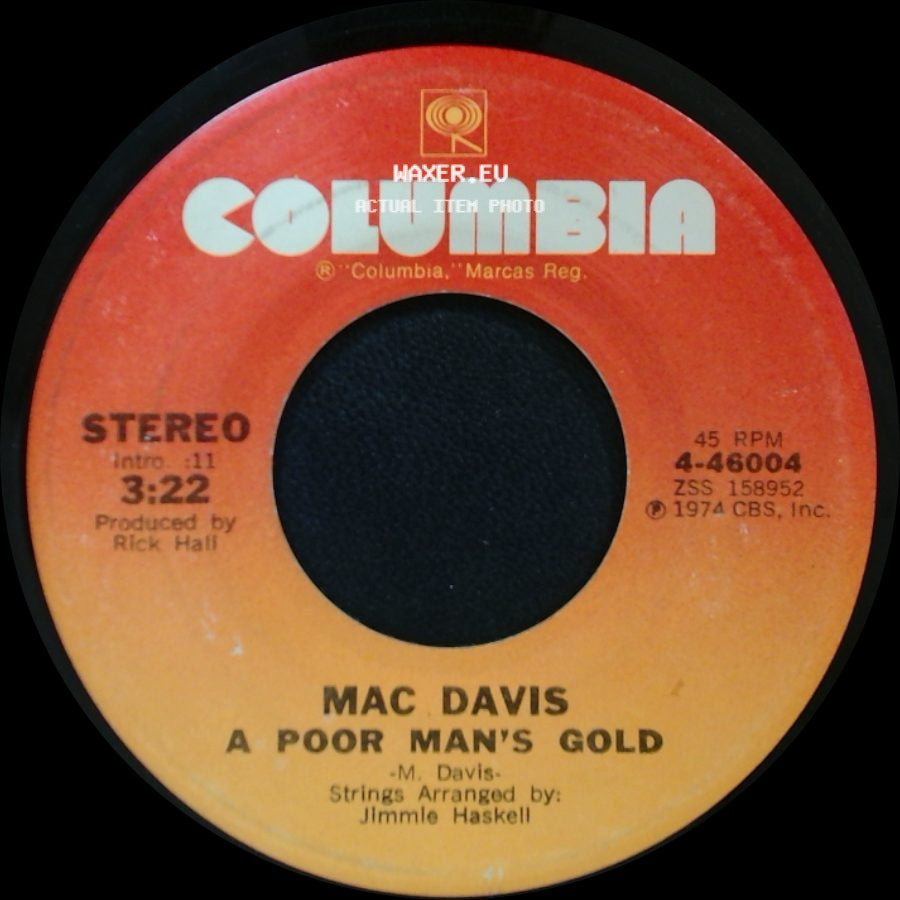 Mac Davis - One Hell Of A Woman / A Poor Man's Gold side B