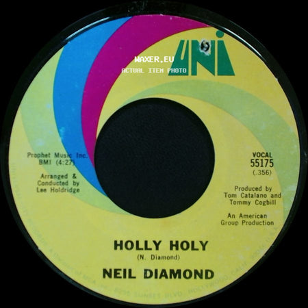 Neil Diamond - Holly Holy / Hurtin' You Don't Come Easy side A