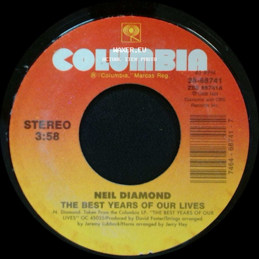 Neil Diamond - The Best Years Of Our Lives / Carmelita's Eyes side A