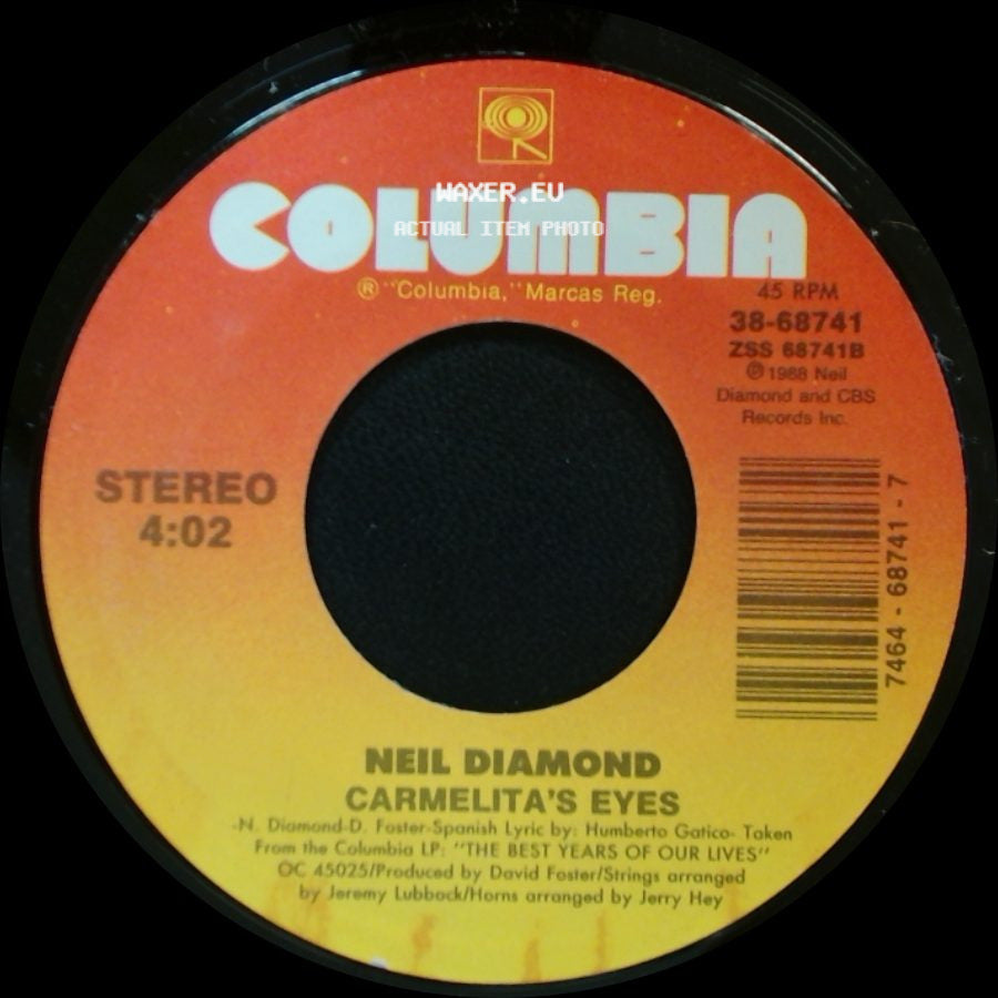 Neil Diamond - The Best Years Of Our Lives / Carmelita's Eyes side B