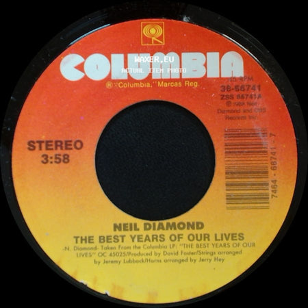 Neil Diamond - The Best Years Of Our Lives / Carmelita's Eyes side A