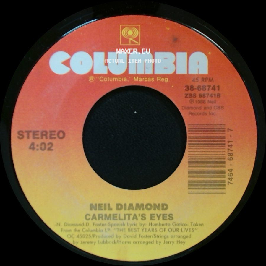 Neil Diamond - The Best Years Of Our Lives / Carmelita's Eyes side B