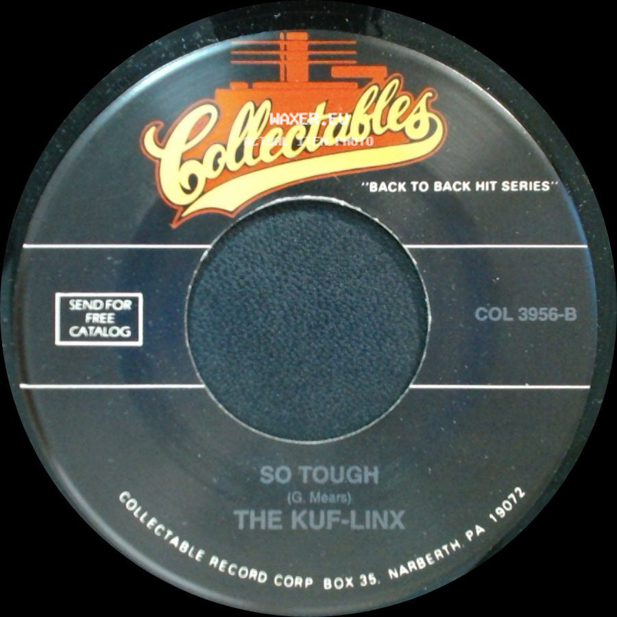 The Kuf-Linx / Charlie Ryan - So Tough / Hot Rod Lincoln side A