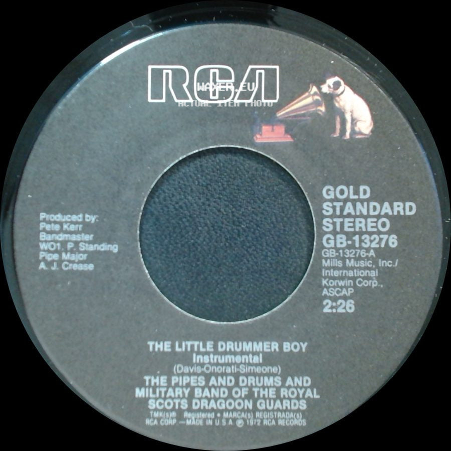 The Pipes And Drums And Military Band Of The Royal Scots Dragoon Guards - The Little Drummer Boy / Amazing Grace (Traditional) (Long Version) side A