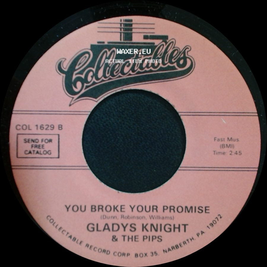 Gladys Knight & The Pips - Letter Full Of Tears / You Broke Your Promise side B