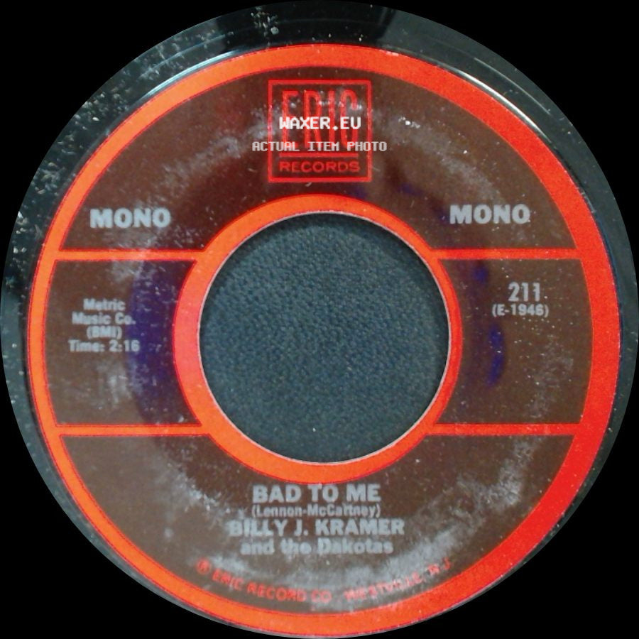 Billy J. Kramer And The Dakotas - Bad To Me / Little Children side A