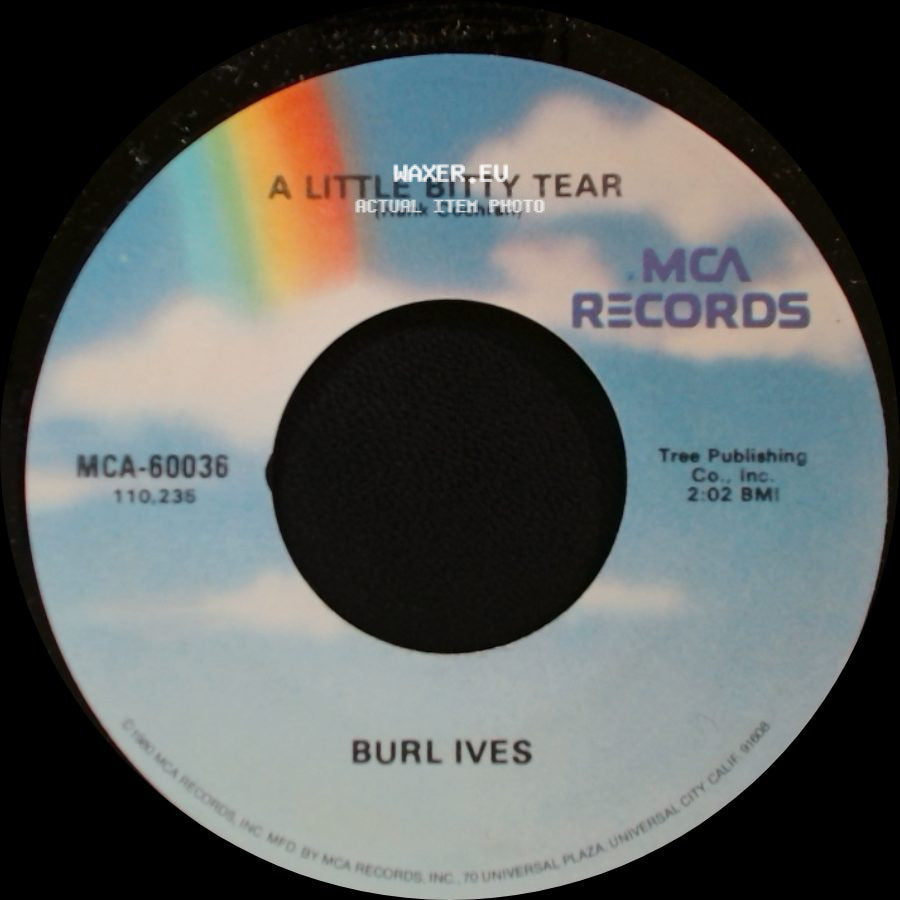 Burl Ives - A Little Bitty Tear / Pearly Shells (Popo O Ewa) side A