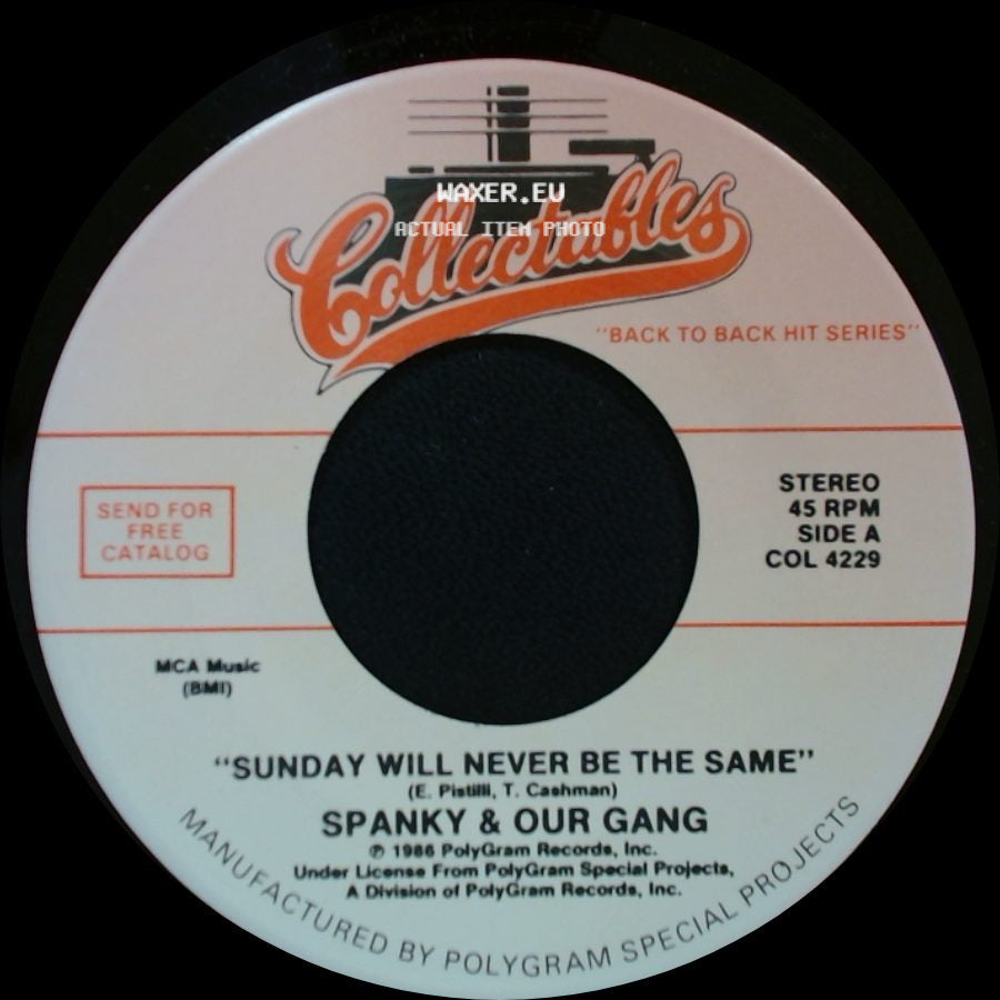 Spanky & Our Gang - Sunday Will Never Be The Same / Like To Get To Know You side A