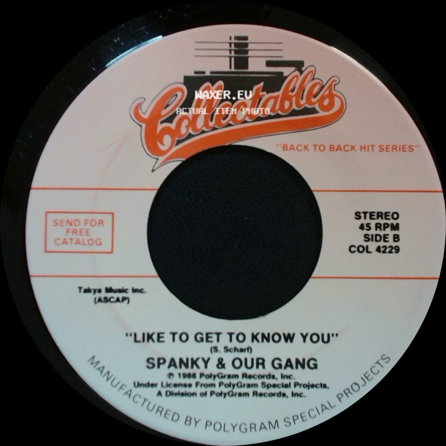 Spanky & Our Gang - Sunday Will Never Be The Same / Like To Get To Know You side B