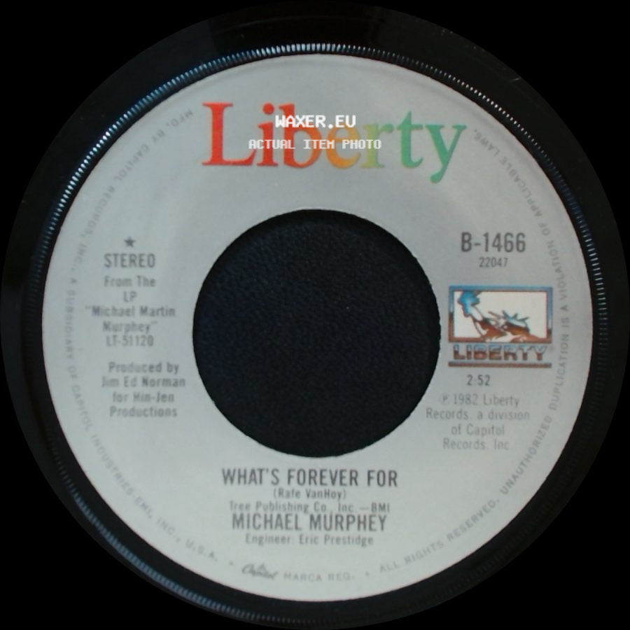 Michael Murphey - What's Forever For / Crystal side A