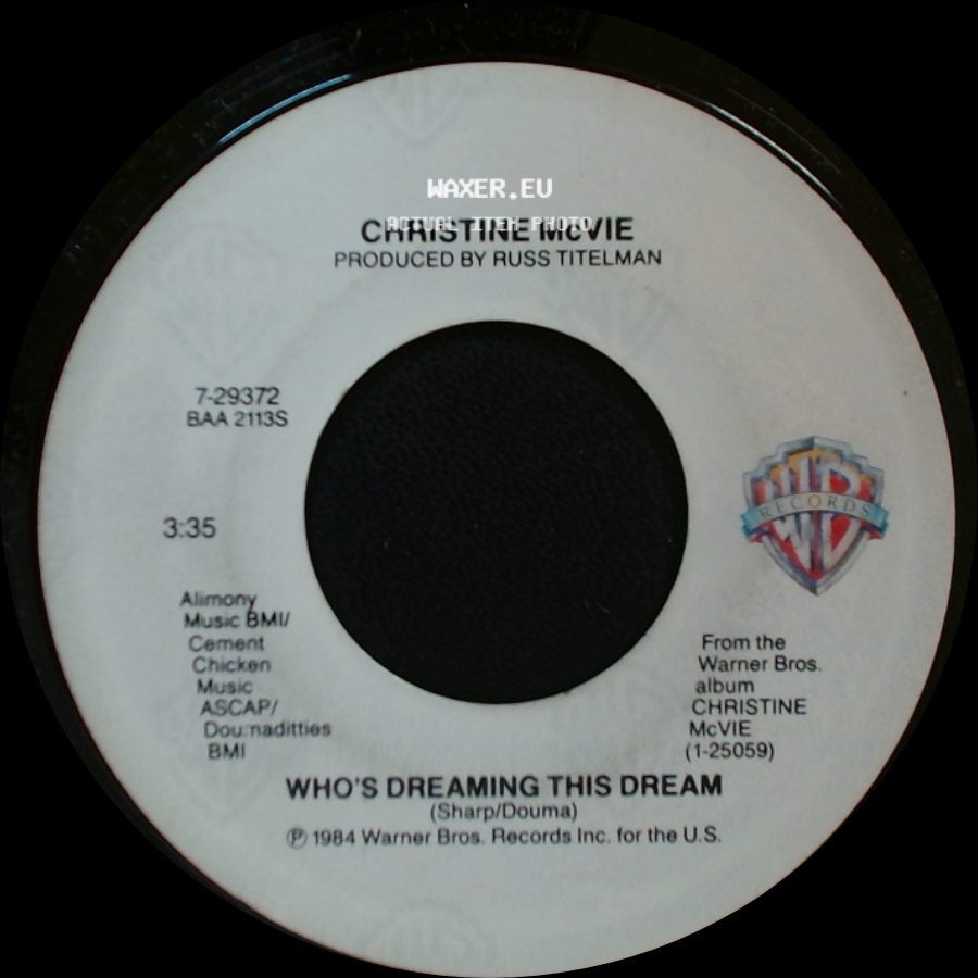 Christine Mcvie - Who's Dreaming This Dream / Got A Hold On Me side A