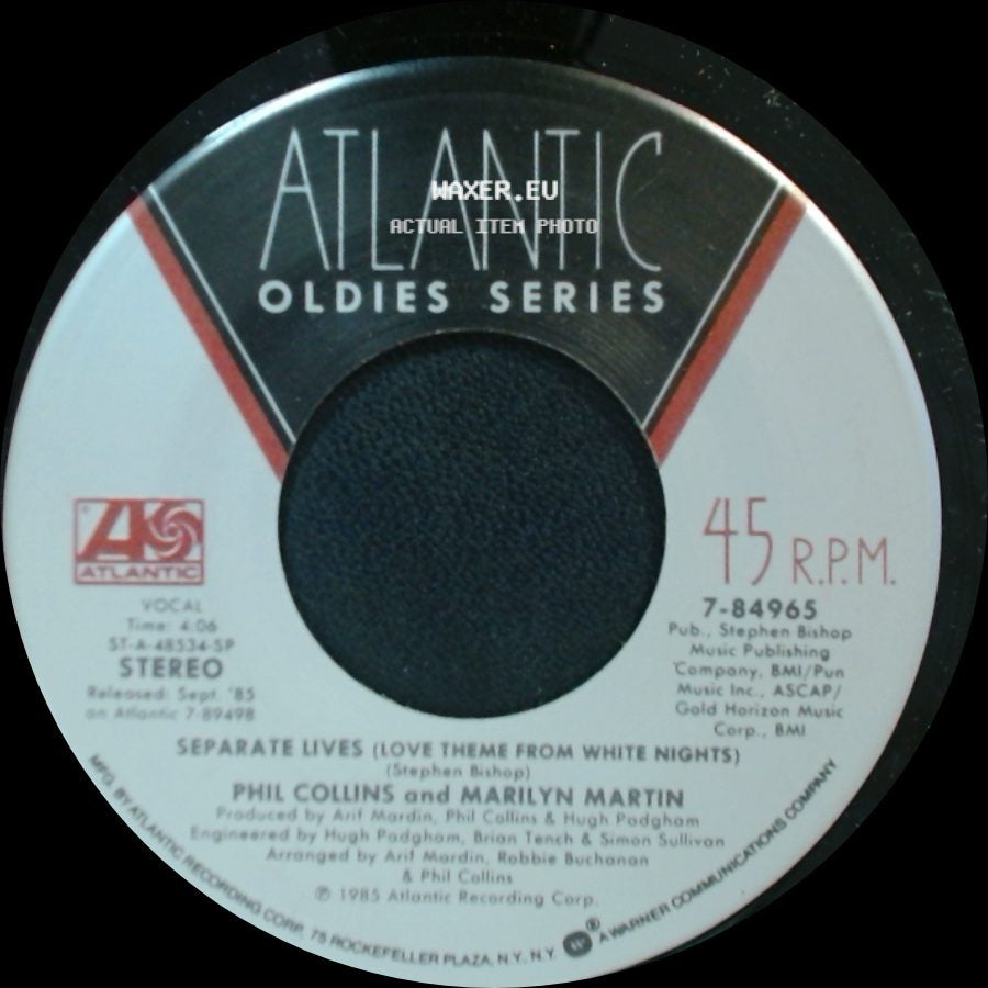 Phil Collins And Marilyn Martin / Phil Collins - Separate Lives (Love Theme From White Nights) / Only You Know And I Know side A