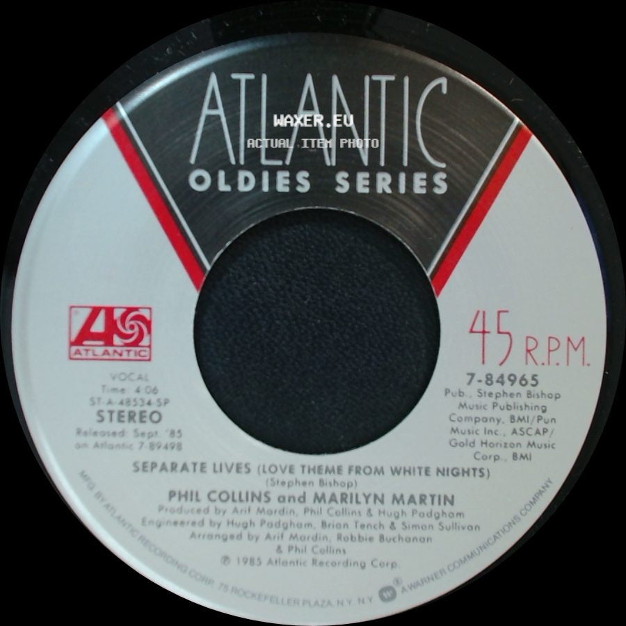 Phil Collins And Marilyn Martin / Phil Collins - Separate Lives (Love Theme From White Nights) / Only You Know And I Know side A