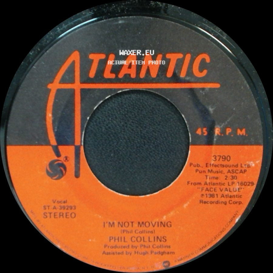 Phil Collins - I'm Not Moving / I Missed Again side A