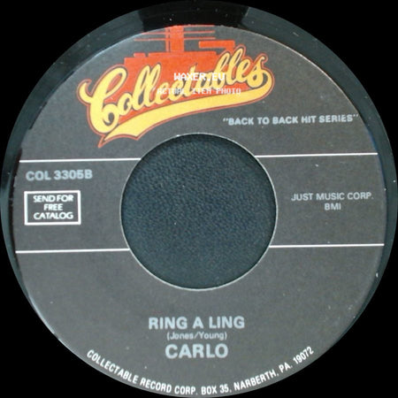 Carlo / The Belmonts - Ring A Ling / We Belong Together side A