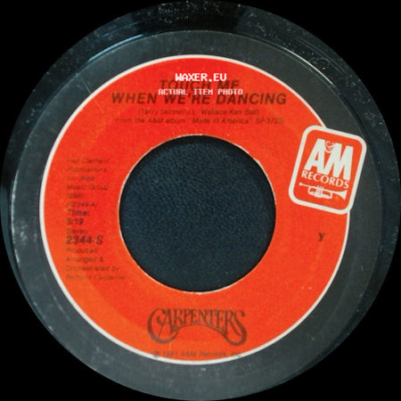 Carpenters - Because We Are In Love (The Wedding Song) / Touch Me When We're Dancing side B