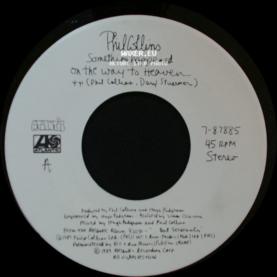 Phil Collins - Something Happened On The Way To Heaven / Lionel (Do You Remember? - Demo) side A
